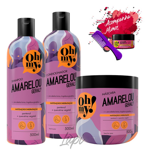 Kit Oh My Amarelou Geral 500ml 3 Itens +brinde