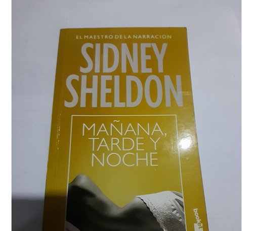 Mañana, Tarde Y Noche-sidney Sheldon -a763