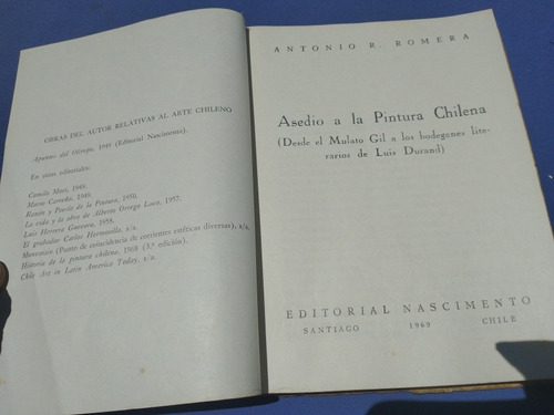 Antonio Romera Asedio A La Pintura Chilena 1969