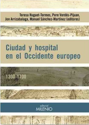 Ciudad Y Hospital En El Occidente Europeo 13001700  Aqwe