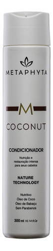 Condicionador Coconut 300ml Desembaraçante E Nutre Metaphyta