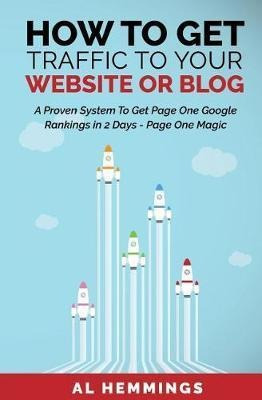 How To Get Traffic To Your Website Or Blog - Page One Mag...