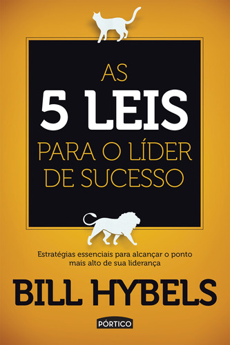 As 5 leis para o líder de sucesso, de Hybels, Bill. Editora Planeta do Brasil Ltda., capa mole em português, 2017