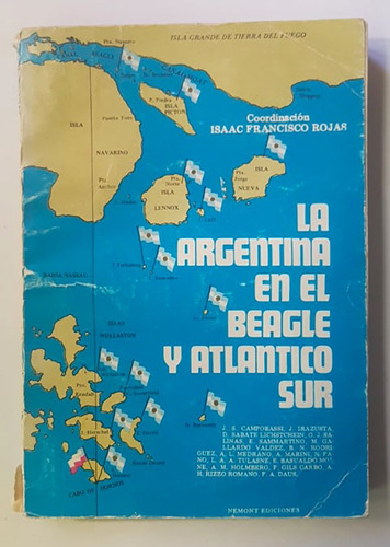 La Argentina En El Beagle Y Atlantico Sur, Isaac F. Rojas
