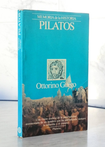 Pilatos Ottorino Gurgo / Historia Planeta Mh - D