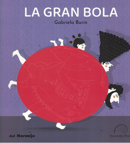 Gran Bola, La