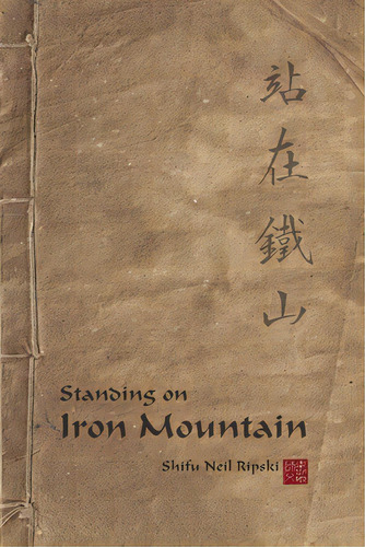 Standing On Iron Mountain, De Ripski, Neil. Editorial Lulu Pr, Tapa Blanda En Inglés