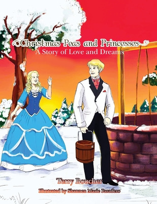 Libro Christmas Peas And Princesses: A Story Of Love And ...