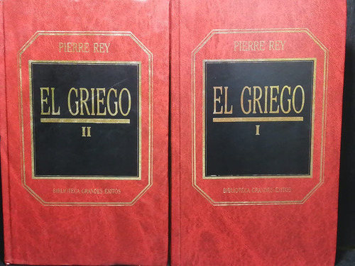 El Griego Tomo 1 Y 2 Pierre Rey Ediciones Orbis Tapa Dura