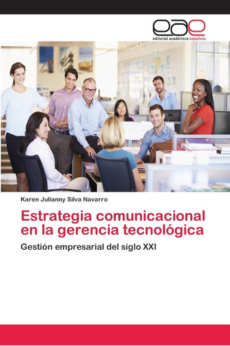 Libro: Estrategia Comunicacional Gerencia Tecnológica: