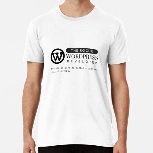 Remera Humor Del Desarrollador De Wordpress Algodon Premium