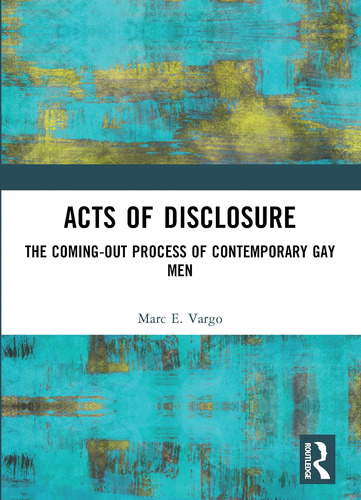 Libro: En Ingles Acts Of Disclosure (haworth Gay & Lesbian