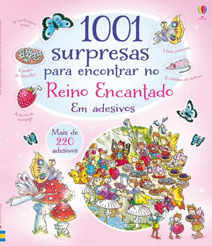 1001 surpresas para encontrar no reino encantado, de Usborne Publishing. Editora Brasil Franchising Participações Ltda, capa mole em português, 2015