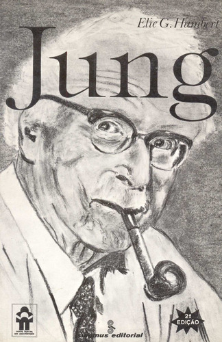 Jung, de Humbert, Elie G.. Novas Buscas em Psicoterapia, vol. 25. Editorial Summus Editorial Ltda., capa mole em português, 1985
