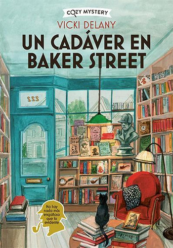 Un Cadáver En Baker Street (cozy Mystery), De Delany, Vicky. Cozy Mystery, Vol. 1. Editorial Editorial Alma, Tapa Blanda En Español, 2024