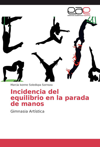 Libro: Incidencia Del Equilibrio En La Parada De Manos: Gimn