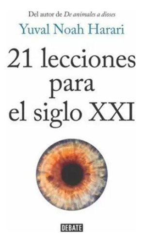 Libro 21 Lecciones Para El Siglo Xxi