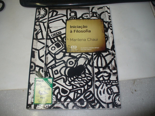 Livro Iniciação À Filosofia Marilena Chaui 2014