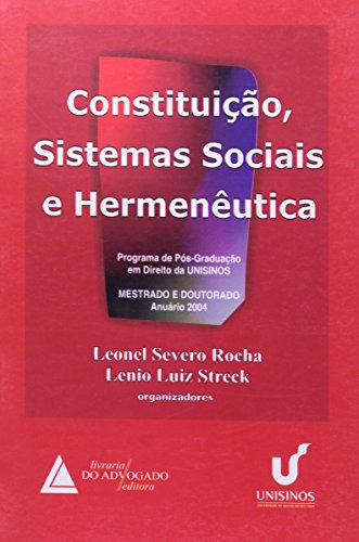 Libro Constituição Sistemas Sociais E Hermenêutica Anuário 2