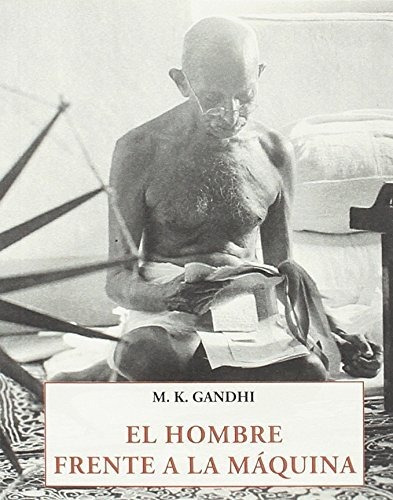 El Hombre Frente A La Máquina - Nuevo