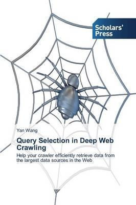 Libro Query Selection In Deep Web Crawling - Yan Wang