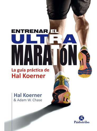 Entrenar El Ultramaratón (libro Original)