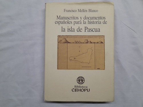 Manuscritos Documentos Españoles Historia De Isla De Pascua