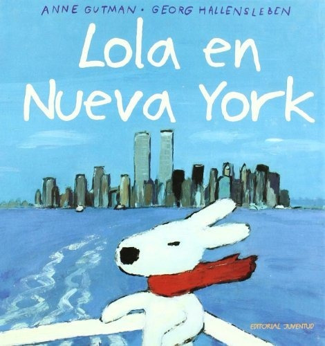 Lola En Nueva York - Gutman Anne