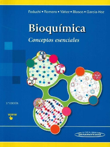 Libro Bioquímica De Elena Feduchi Canosa, Carlos Santiago Ro