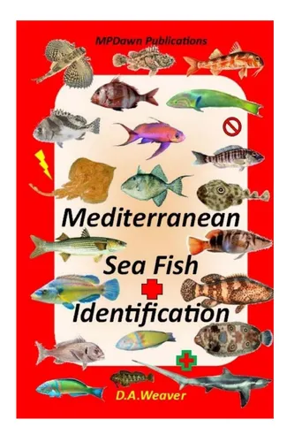Libro: Identificación De Peces Del Mar Mediterráneo
