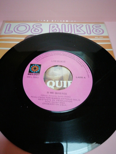 Los Bukis, Si Me Quieres Y Mi Error. 45 Nuevo