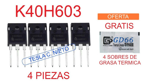Imagen 1 de 8 de K40h603 Igbt 4piezas K40h603 Inversora Infra Actron
