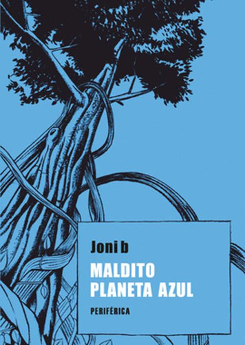 Libro Maldito Planeta Azul