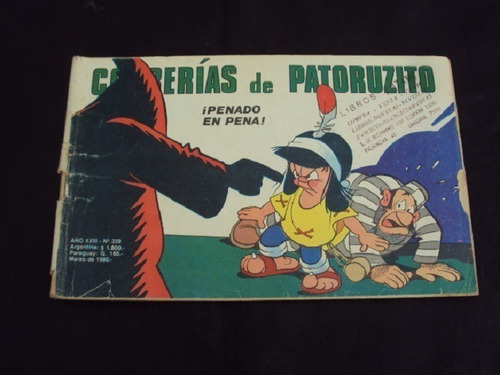 Correrias De Patoruzito # 339: ¡penado En Pena!