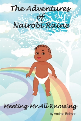 Libro The Adventures Of Nairobi Raine: Meeting Mr. All Kn...