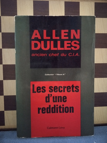 Les Secrets D'une Reddition -allen Dulles 