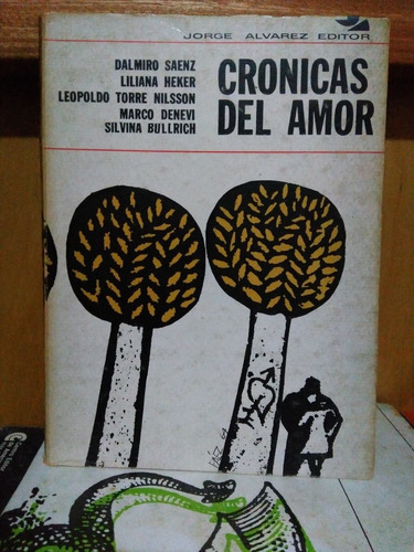 Crónicas Del Amor - Vv Aa - Cuentos - Jorge Álvarez Editor