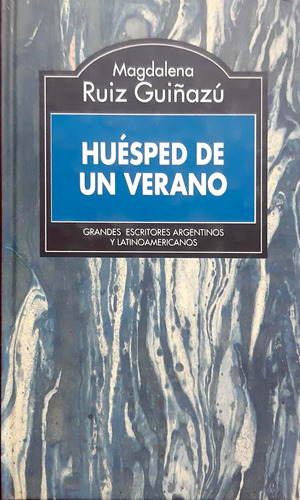 Huésped De Un Verano Magdalena Ruiz Guiñazú Rba Usado # 