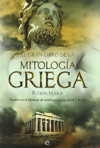 Libro: El Gran Libro Mitología Griega: Basado Ma