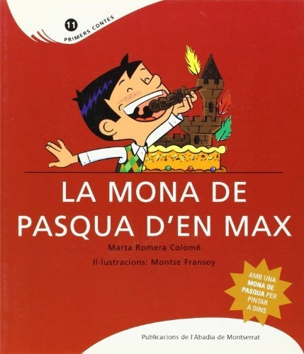 La Mona De Pasqua D'en Max: 11 (primers Contes)