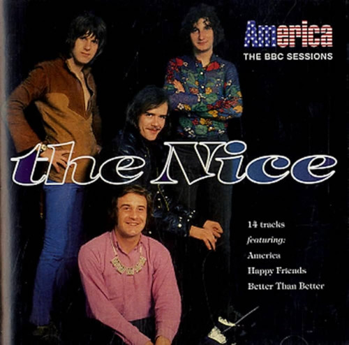 The Nice America The Bbc Sessions Cd