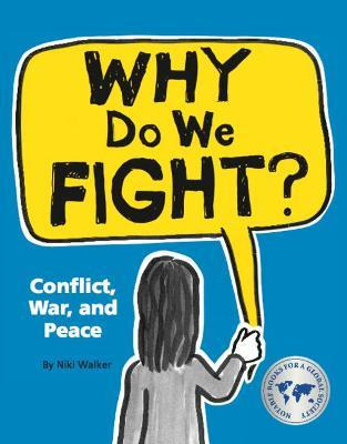 Libro Why Do We Fight? - Niki Walker