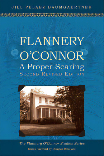 Flannery O'connor, De Baumgaertner, Jill Pelaez. Editorial Wipf & Stock Publ, Tapa Blanda En Inglés