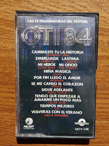 Las 12 Triunfadoras Del Festival Oti 84. Casete Melody 