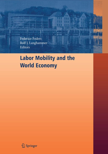 Libro: Movilidad Laboral Y Economía Mundial