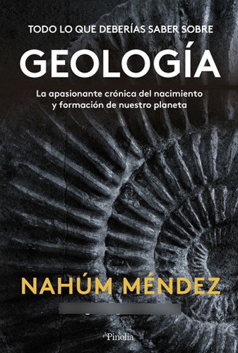 Libro Todo Lo Que Hay Que Saber Sobre Geología