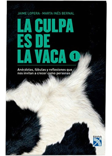 La Culpa Es De La Vaca 1 - Jaime Lopera 