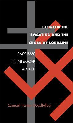Libro Between The Swastika And The Cross Of Lorraine : Fa...