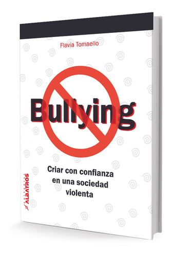 Libro Bullyng - Tomaello, Flavia