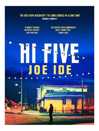 Hi Five - Iq (paperback) - Joe Ide. Ew03